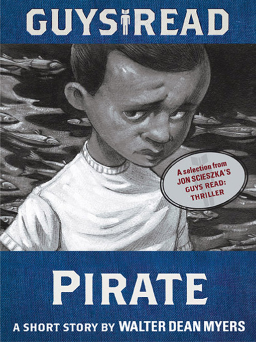 Title details for Pirate by Walter Dean Myers - Available